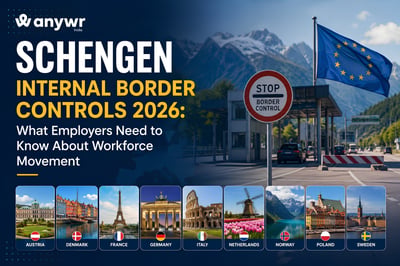 Schengen Border Controls 2026: Key Impacts for Employers