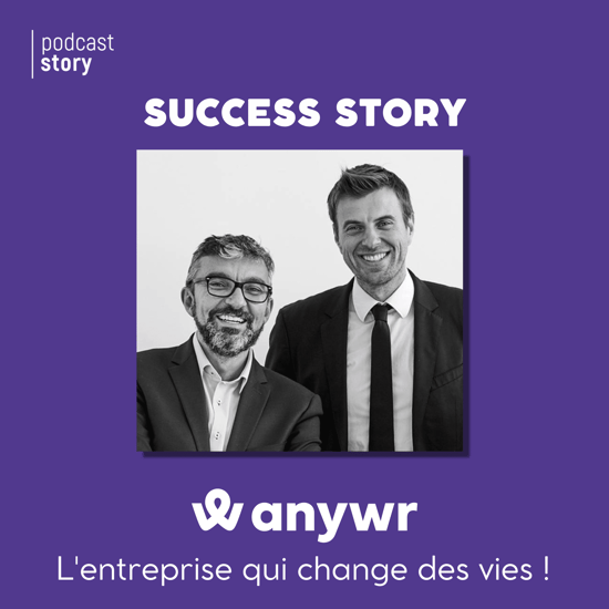 Anywr's success story available in podcast